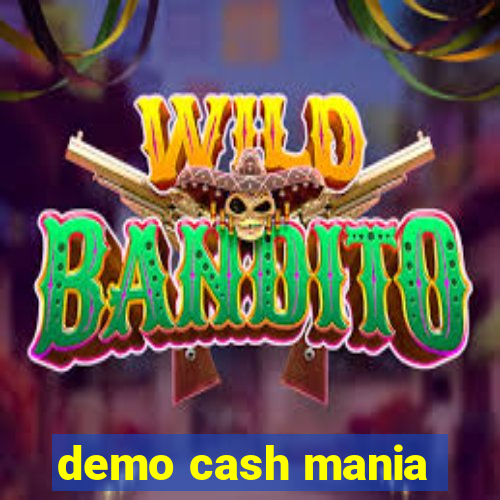 demo cash mania